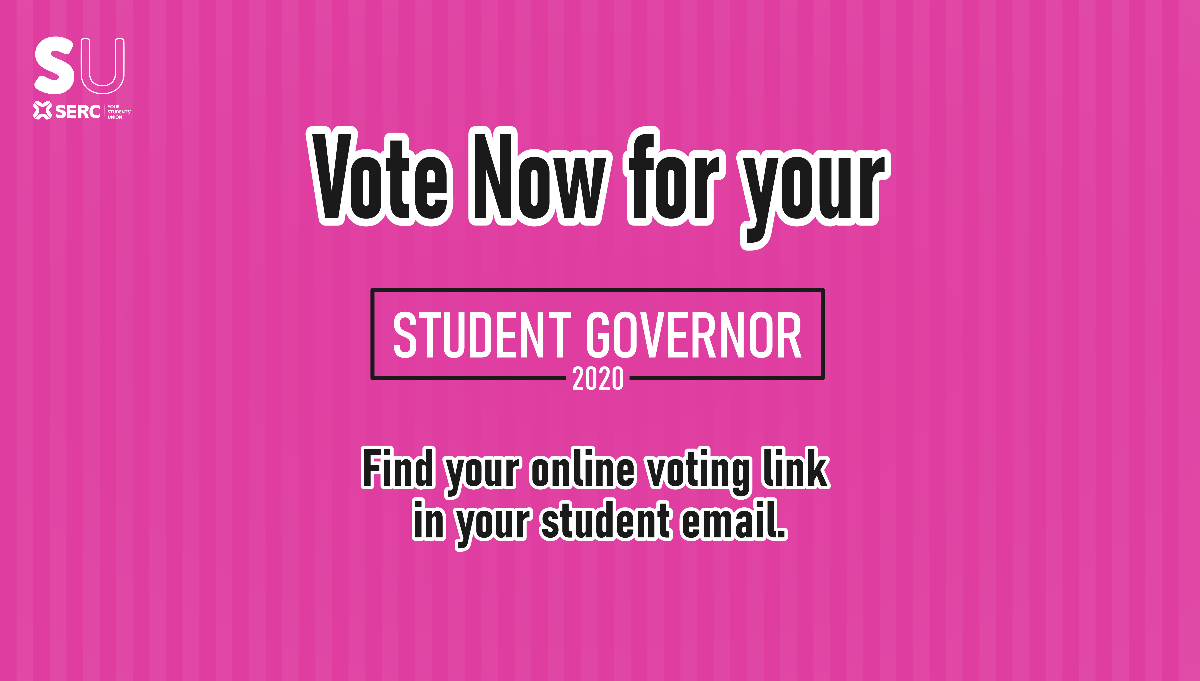 Vote Now for you Student Governor 2020- Find your online voting link in your student email